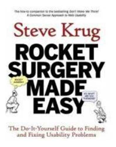 Rocket Surgery Made Easy,the Do-it-yourself Guide To Finding