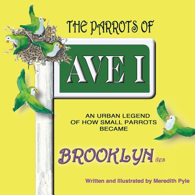 Libro The Parrots Of Ave I, An Urban Legend Of How Small ...