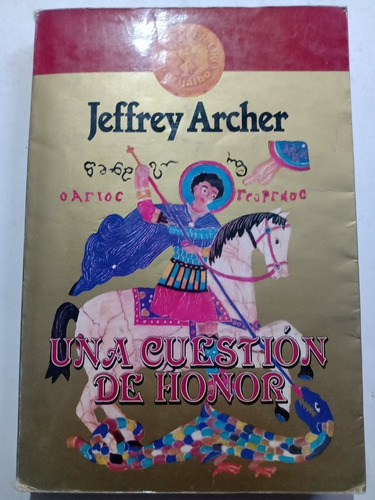 Jeffrey Archer Una Cuestión De Honor