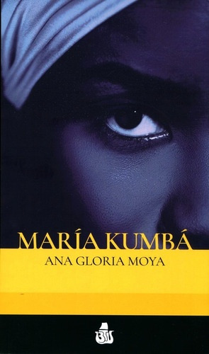 María Kumba - Ana Gloria Moya
