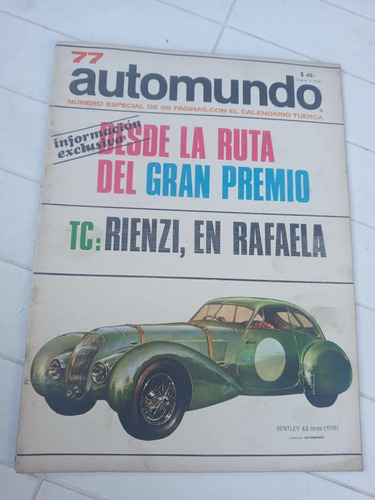 Automundo N.77 Tc Rienzi Rafaela - Bentley 4,5 Lts C/poster