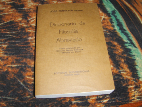 Diccionario Abreviado De Filosofia Editorial Sudamericana Ba