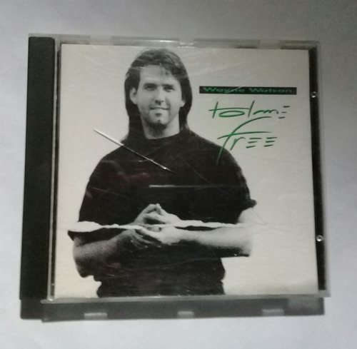 Wayne Watson - Home Free - Cd - Música Cristiana