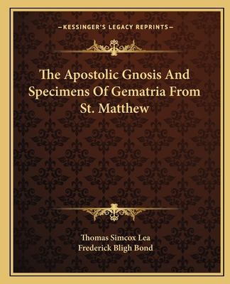 Libro The Apostolic Gnosis And Specimens Of Gematria From...
