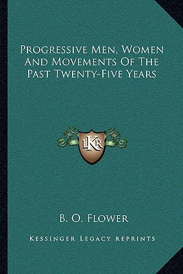 Libro Progressive Men, Women And Movements Of The Past Tw...