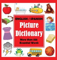 Comprar Libro English Spanish Picture Dictionary: First Spanish W...