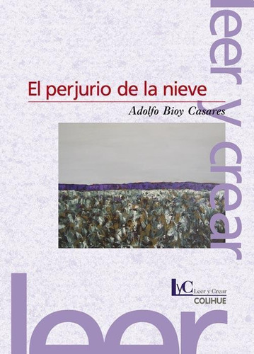 Perjurio De La Nieve (2& Edicion), El
