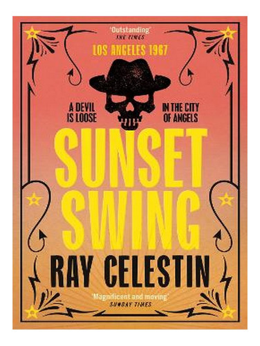 Sunset Swing - City Blues Quartet (paperback) - Ray Ce. Ew01