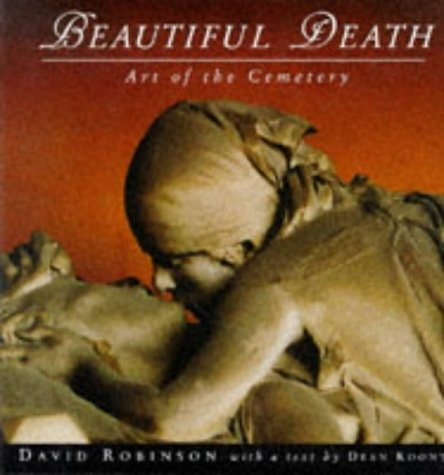 Beautiful Death The Art Of The Cemetery (penguin Studio Book