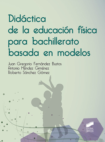 Didactica De La Educacion Fisica Para Bachillerato Basada...