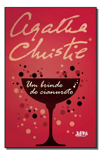 Libro Um Brinde De Cianureto Convencional De Christie Agatha