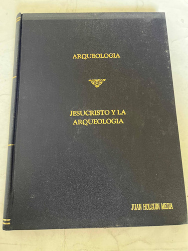 Arqueología Enigmas De La Historia Revista Jesucristo 4 Núm