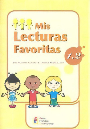 Mis Lecturas Favoritas 1.2, De Martínez Romero, José. Editorial Geu, Tapa Blanda En Español