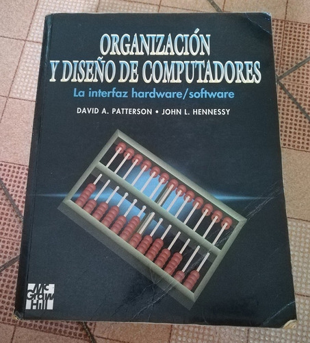 Libro Organización Y Diseño De Computadores, Mcgraw-hill