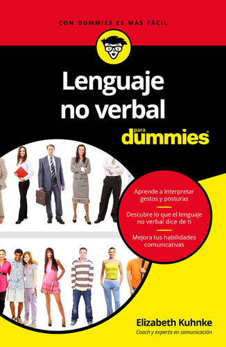 Lenguaje No Verbal Para Dummies - Elizabeth Kuhnke