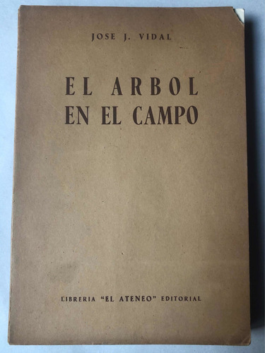 El Árbol En El Campo = José J. Vidal