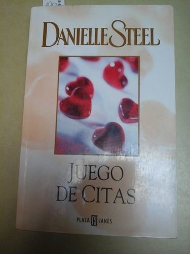 Juego De Citas - Danielle Steel- Plaza & Janes - L249