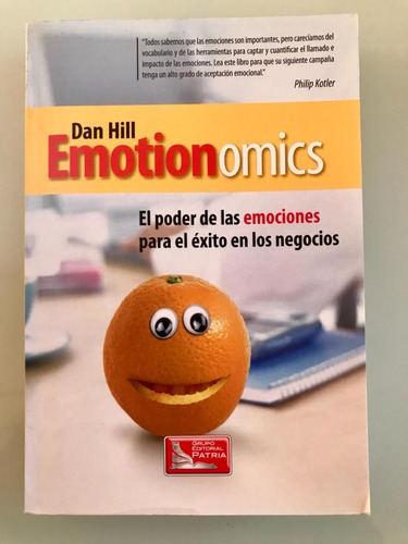 Libro: Emotionomics - El Poder De Las Emociones