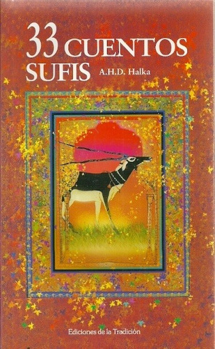 33 Cuentos Sufis - A. H. D. Halka