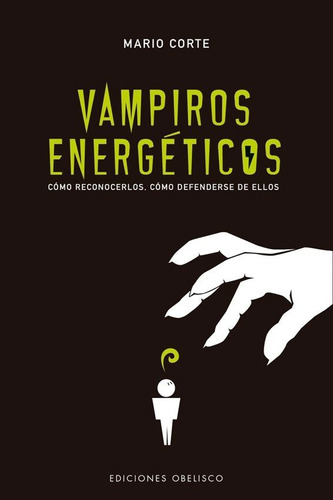 Vampiros Energeticos - Mario Corte