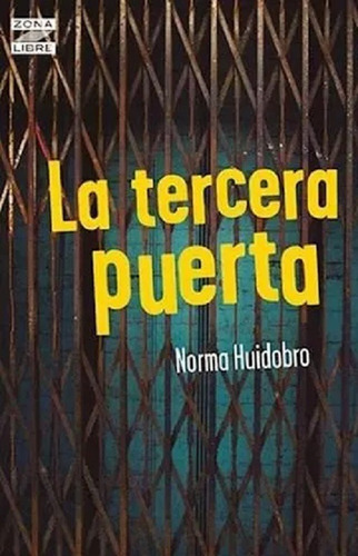 La Tercera Puerta - Norma Huidobro - Norma