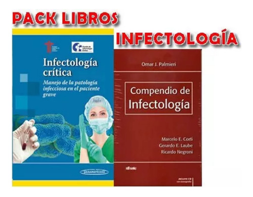 Pack Sati Infectologia Crit .y Palmieri Compendio Infecto