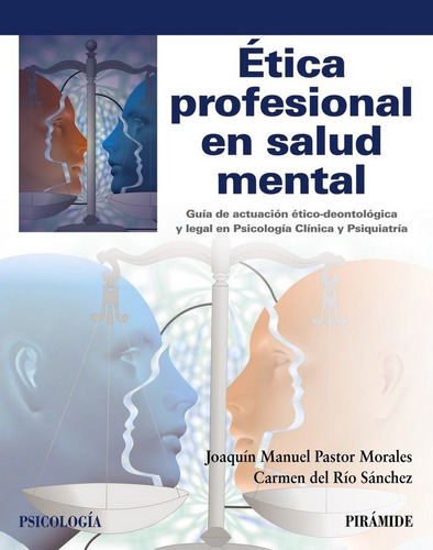 Etica Profesional En Salud Mental - Del Río Sánchez, Ca...