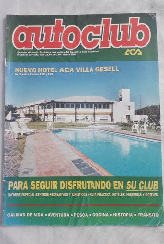 Revista Antigua * Autoclub * Nº 149 Autos Y Turismo