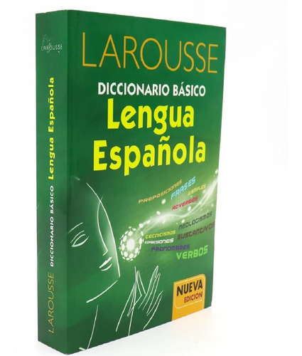Diccionario Larousse Básico Lengua Española