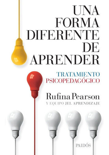 Imagen 1 de 1 de Una Forma Diferente Aprender - Rufina Pearson - Paidos Libro