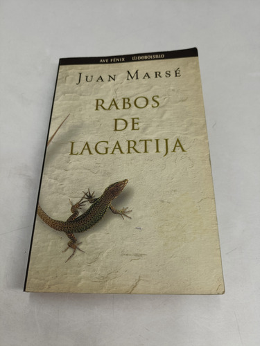 Rabos De Lagartija Juan Marsé (Usado)