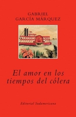 Libro El Amor En Los Tiempos Del Colera De Gabriel Garcia Ma