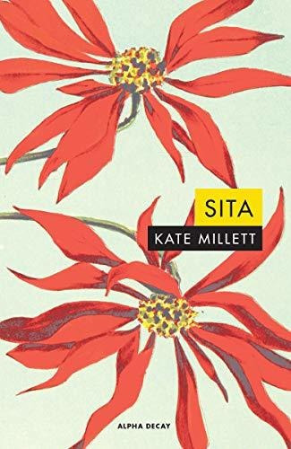 Sita, De Kate Millet. Editorial Alpha Decay (w), Tapa Blanda En Español
