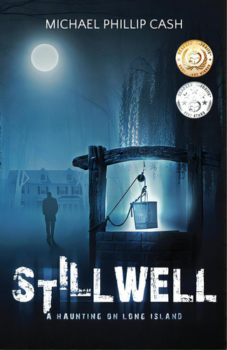 Stillwell: A Haunting On Long Island, De Cash, Michael Phillip. Editorial Createspace, Tapa Blanda En Inglés