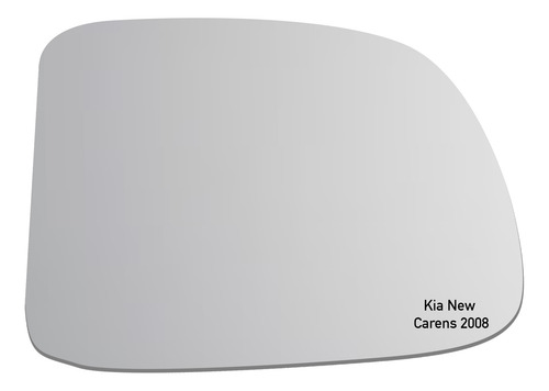 Luneta Espejo Retrovisor Kia Carens 2006-2012 Derecho