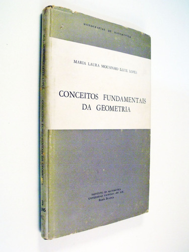 Mousinho Leite Lopes - Conceitos Fundamentais Da Geometria