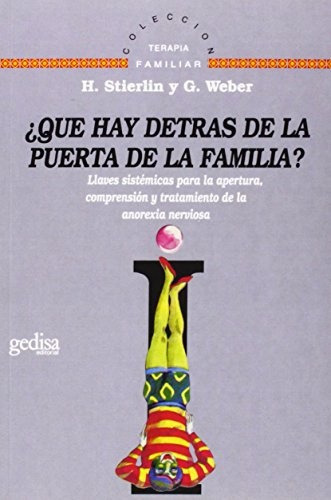 Qué Hay Detrás De La Puerta De La Familia?, De Stierlin, Weber. Editorial Gedisa, Tapa Blanda En Español