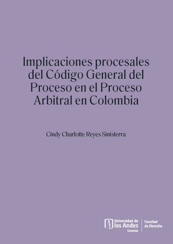 Implicaciones Procesales Del Código General Del Proceso En