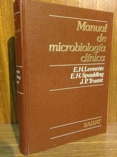 Manual De Microbiología Clínica - Lennette (1981, Salvat)