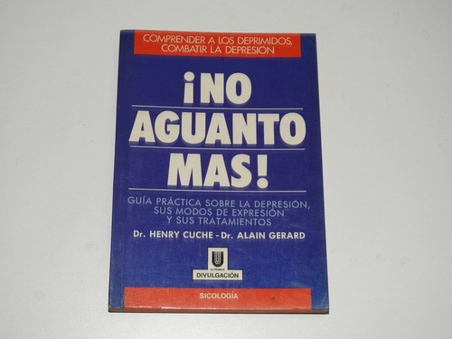 ¡no Aguanto Mas! - Cuche - Gerard - L657