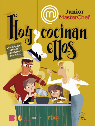 Hoy Cocinan Ellos, De Shine. Editorial Espasa En Español