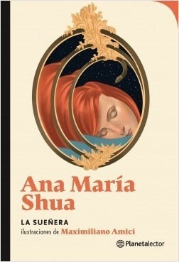 Libro La Sue¤era De Ana Maria Shua