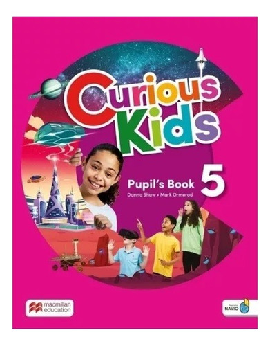 Curious Kids 5 Pb Dpb Navio App--macmillan