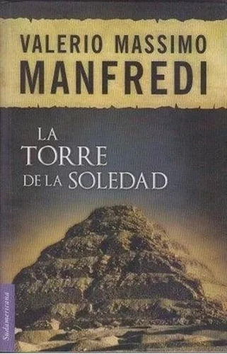 La Torre De La Soledad . Valerio Massimo Manfredi, Bolsillo