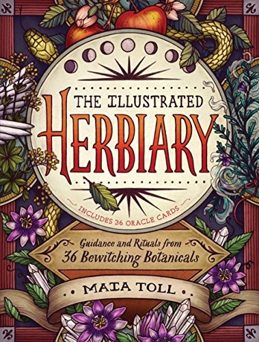 Book : The Illustrated Herbiary Guidance And Rituals From...