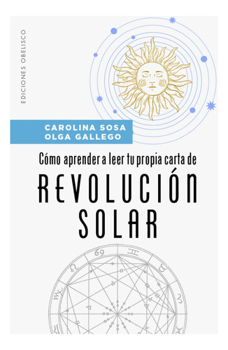 Como Aprender A Leer Tu Propia Carta Revolucion Solar-  -aaa