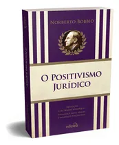 Comprar O positivismo jurídico: Lições de Filosofia do Direito, de Bobbio, Norberto. Direito, Filosofia do direito, Teoria política, Ciência politica, Teoria do Direito, Filosofia Politica Editorial Edipro - 