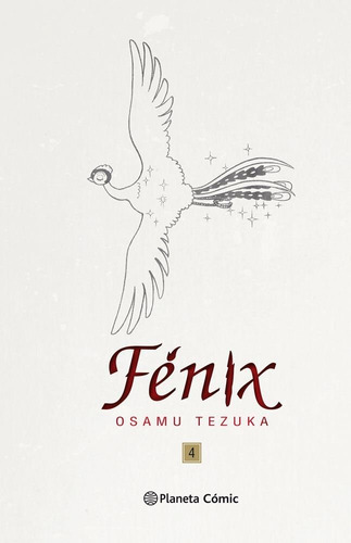 Fénix nú 04/12 (Trazado), de Tezuka, Osamu. Cómics Editorial Planeta Cómic, tapa dura en español, 2019