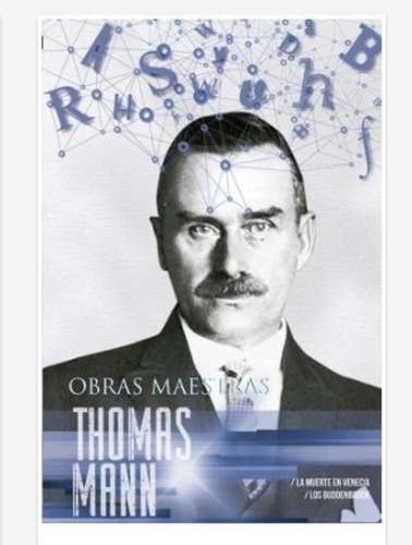 Thomas Mann - Obras Maestras Muerte En Venecia / Buddenbrook