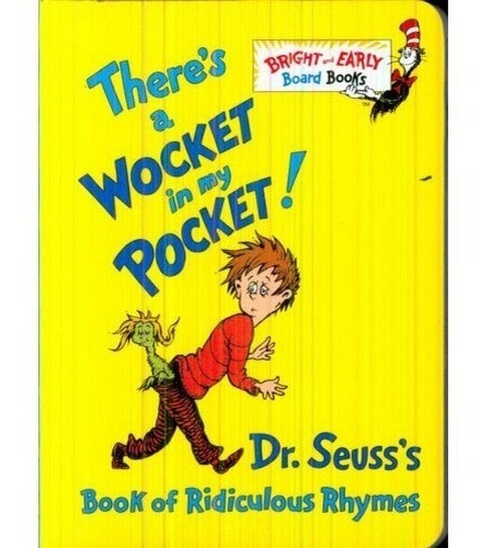 Hay Un Wocket En Mi Bolsillo!: El Dr. Seuss Libro De Rimas
